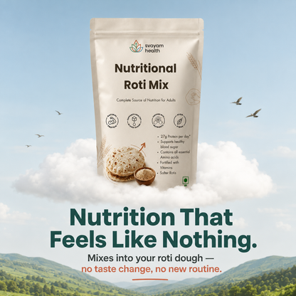 Nutrition that feels like nothing - mixes into your roti dough with no taste change and no new routine